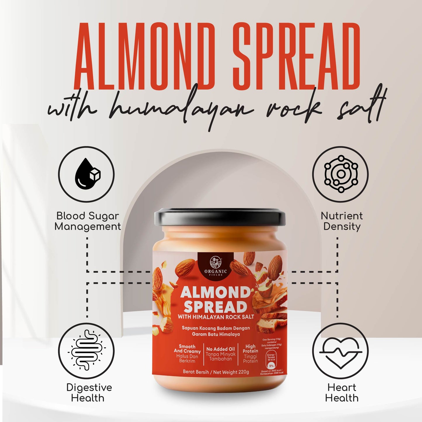 ORGANIC FIELDS Almond Spread with Himalayan Rock Salt 220g