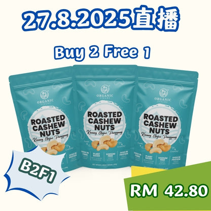 八月直播 | ORGANIC FIELDS Roasted Cashew Nuts 250g